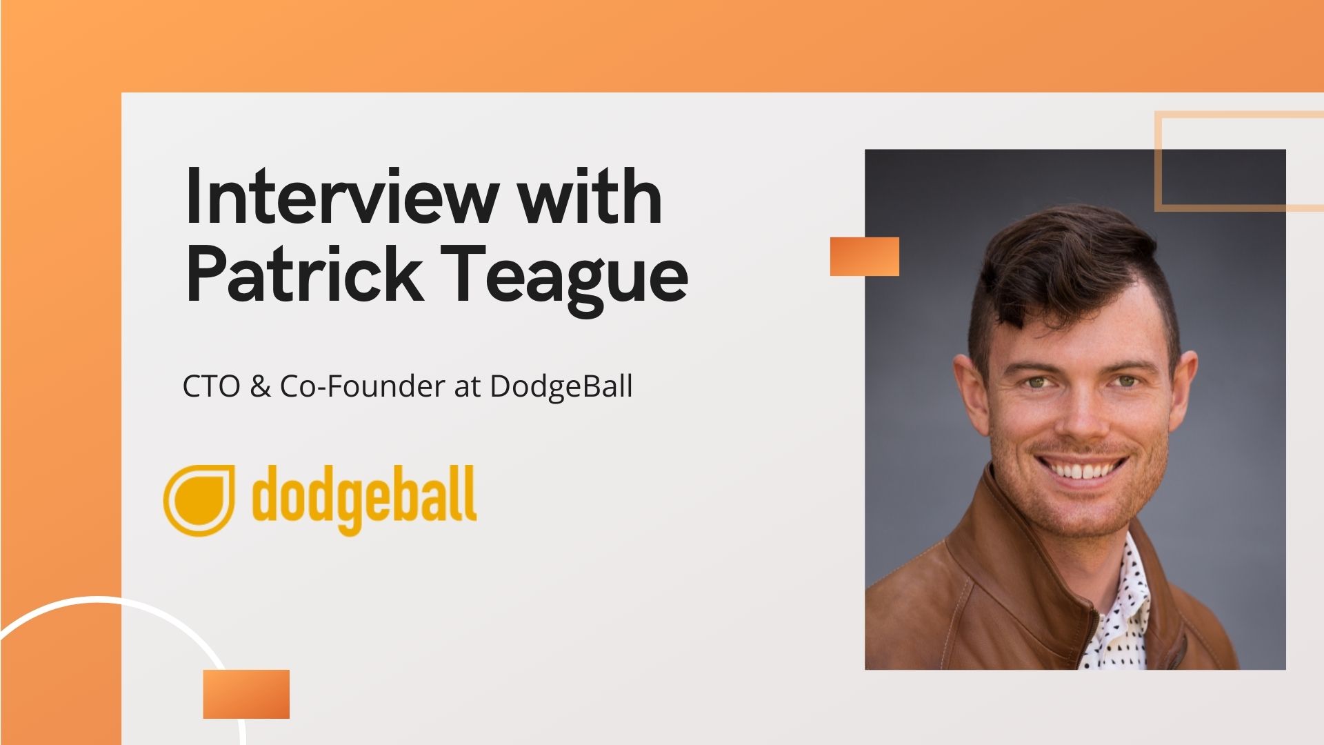 aiTech Trend Interview with Patrick, CTO of DodgeBall