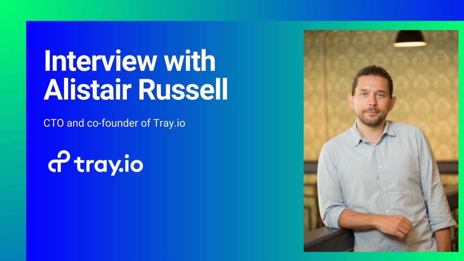 alistair russell - tray.io